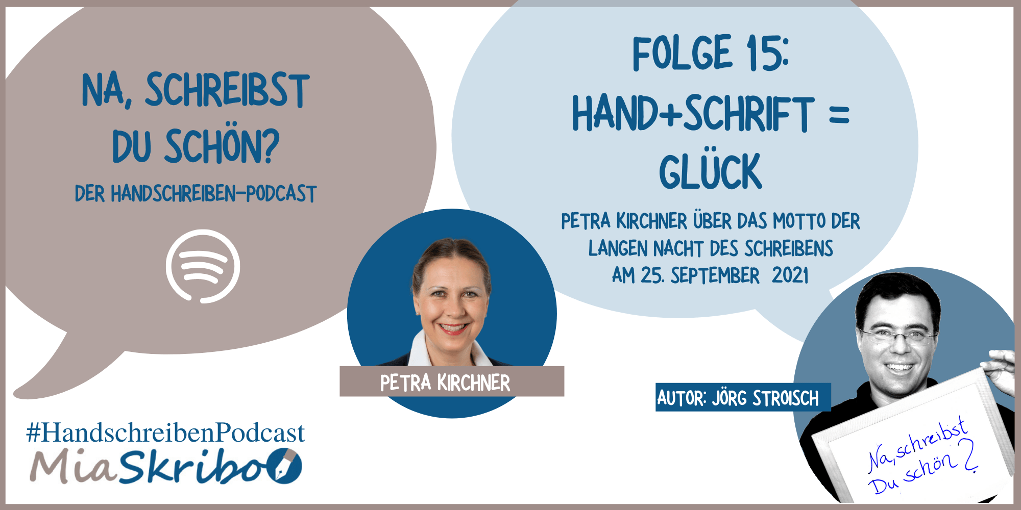Die Lange Nacht des Schreibens steht unter dem Motto "Hand+Schrift=Glück"; Petra Kirchner beschreibt in diesem Podcast, warum sie Handschreiben glücklich macht.